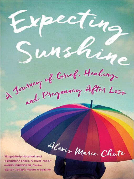 Title details for Expecting Sunshine by Alexis Marie Chute - Available